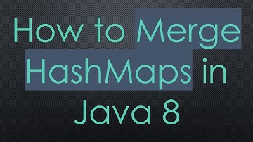 How to Merge HashMaps in Java 8