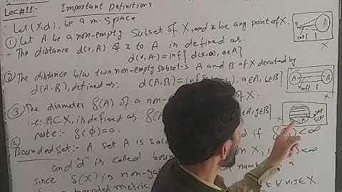 Lec#11 Distance,  diameter,  bounded set