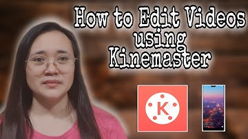 HOW TO EDIT VIDEOS USING KINEMASTER | Easy Steps | TAGALOG TUTORIAL | Team Delfin CL