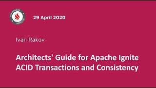 Architects' Guide for Apache Ignite ACID Transactions and Consistency screenshot 2