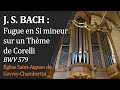 Ref:TCssl3RqV-c J.s. bach : fugue en si mineur sur un thme de corelli (bwv 579) - cheng zhong