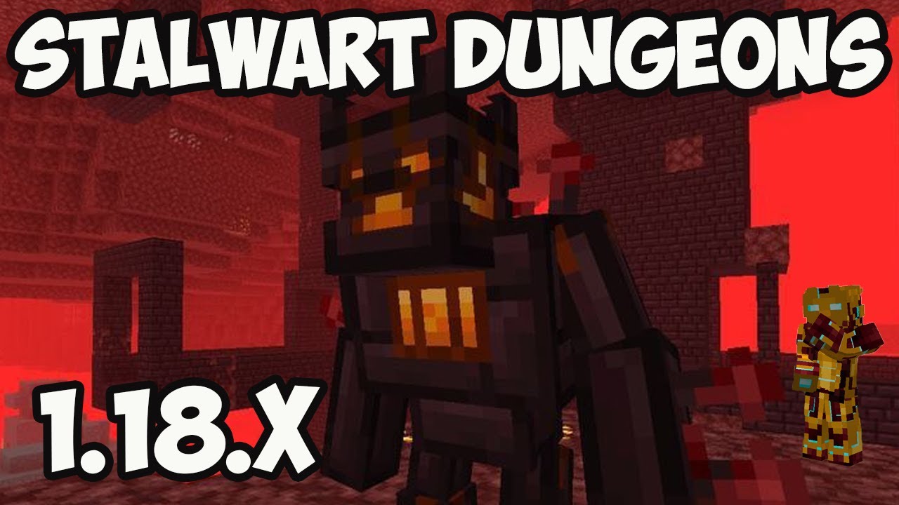 Minecraft Dungeon Mod 1 18 2 How Download And Install Stalwart Dungeon Mod Forge Youtube