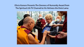 Presenting The Oneness of Humanity Award to The Dalai Lama