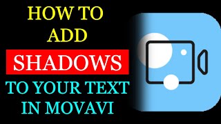 How to Add SHADOW to Text in the Movavi Video Editor Plus (2022)