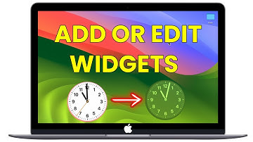 Edit or Add Widget to MacBook - How to Customize Widgets on Mac, MacBook Air & Pro?