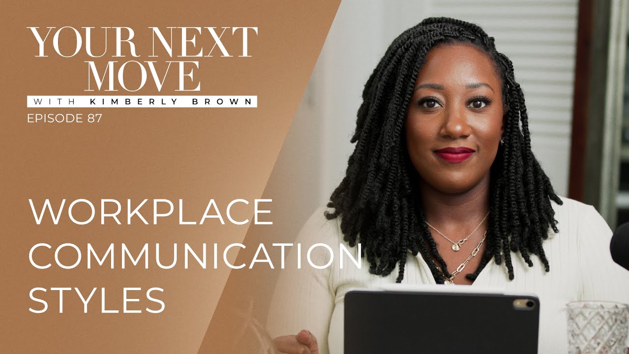 YNM EP87: Workplace Communication Styles