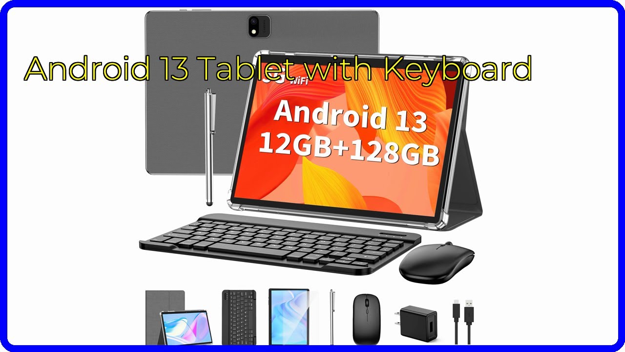 REVIEW (2026): Android 13 Tablet with Keyboard. ESSENTIAL details