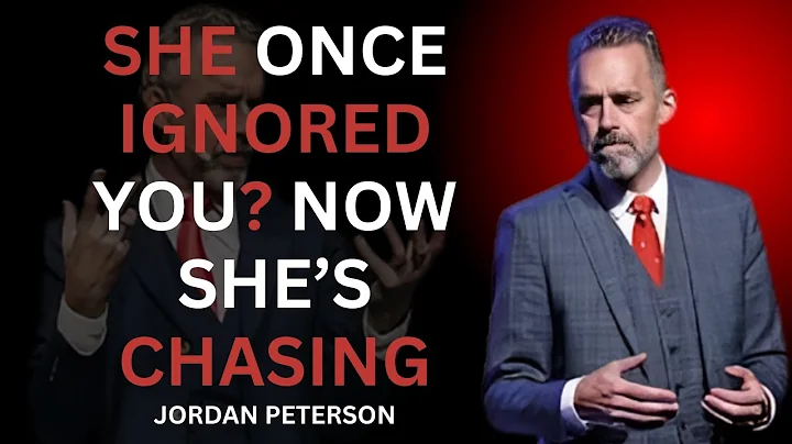 LET HER CHASE THE MAN SHE ONCE IGNORED | JORDAN PETERSON MOTIVATIONAL SPEECH