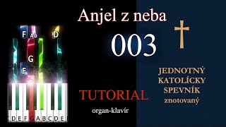 Jks 003 - Tutoriál Pre Organ A Klavír Anjel Z Neba - 3, Jks 03