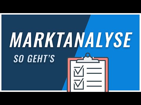 Video: Wie Führt Man Eine Marktanalyse Durch?