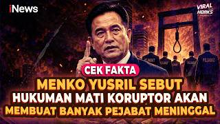 Menko Yusril Bicara Hukuman Mati Koruptor, Benarkah Banyak Pejabat Bisa Terancam? CEK FAKTA | VTH