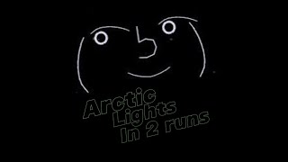 Arctic lights in 2 runs