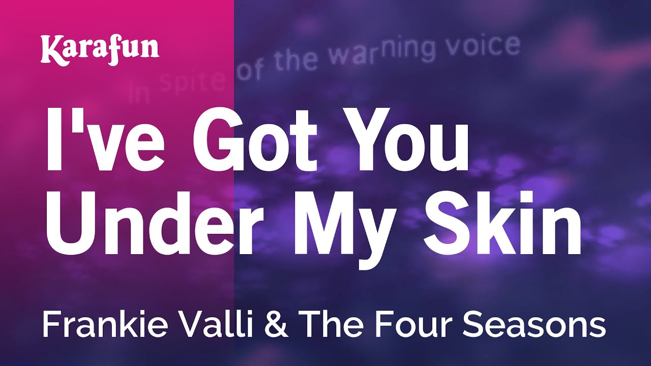 I've Got You Under My Skin - Frankie Valli & The Four Seasons