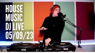 House Music DJ Set (05/09/2023) [House, Jackin, Funky, UK Garage]. LIVE