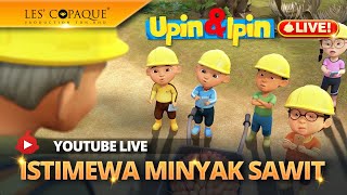 [LIVE] Upin & Ipin - Istimewa Minyak Sawit