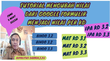 tutorial mengolah nilai per KD dari google formulir