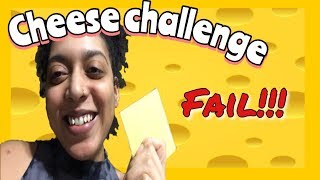 CHEESE🧀CHALLENGE‼️FAIL‼️