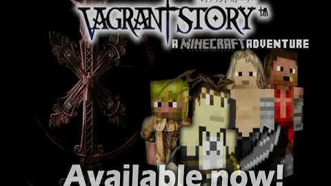 Vagrant Story - The Minecraft Adventure Map