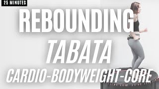 BCAN  Trampoline High-energy Rebounding Tabata Cardio Bodyweight Blitz  and Core Workout #BCAN