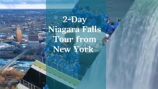 2-Day Niagara Falls Tour from New York or New Jersey