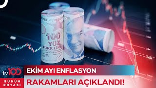 Tüi̇k Ekim Ayı Enflasyon Verilerini Açıkladı Günün Rotası