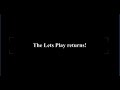 Lets play trailer