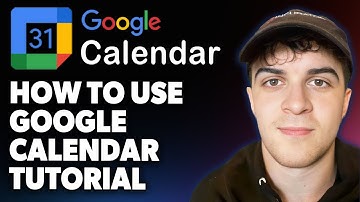 How to Use Google Calendar Tutorial [2025 Full Guide]