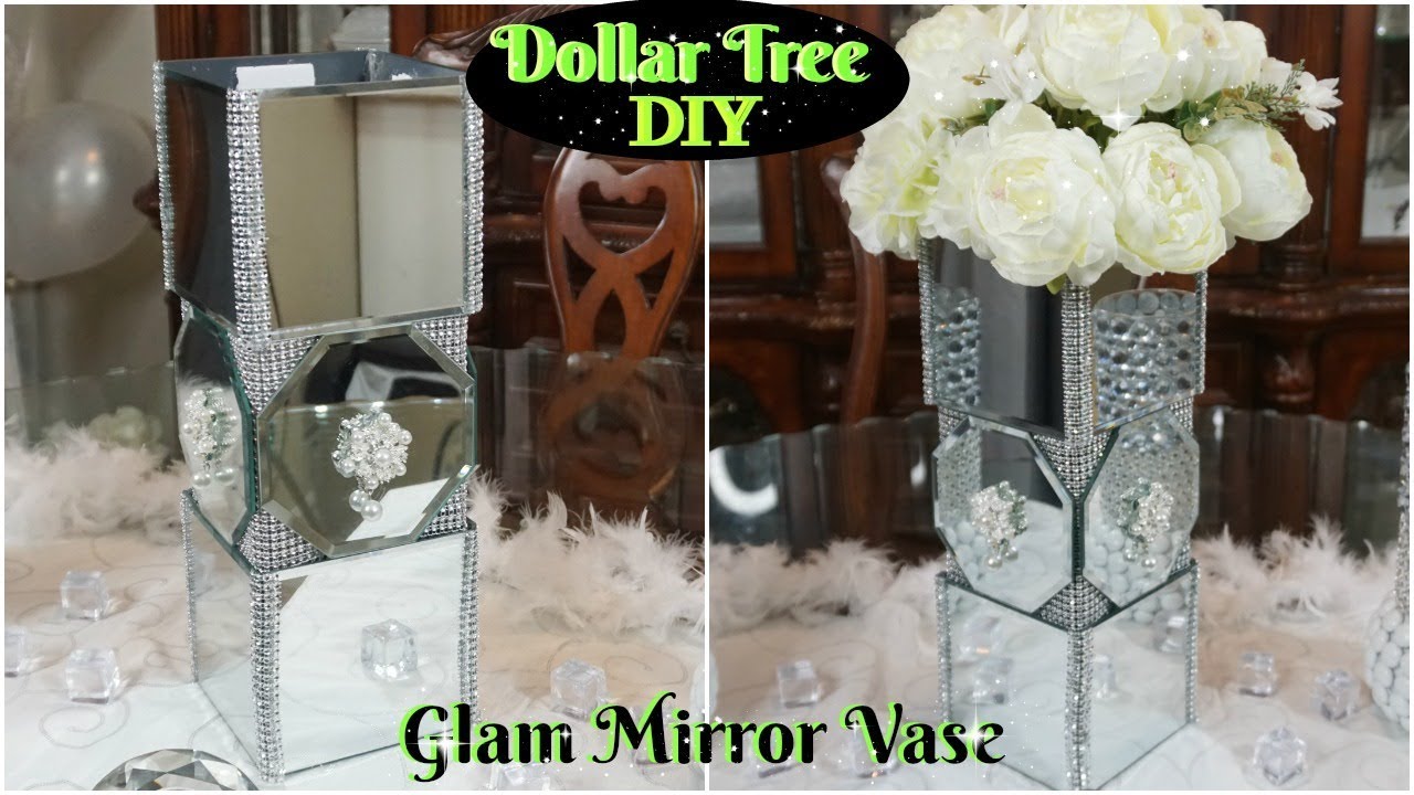 DIY DOLLAR TREE MIRROR DECOR  DIY GLAM MIRROR VASE \ DIY MIRROR