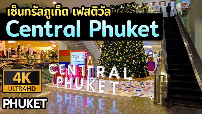 Central Phuket - A Mega Shopping Destination combining Festival and Brand  New Floresta - AroiMakMak