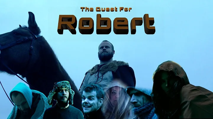 The Quest For Robert