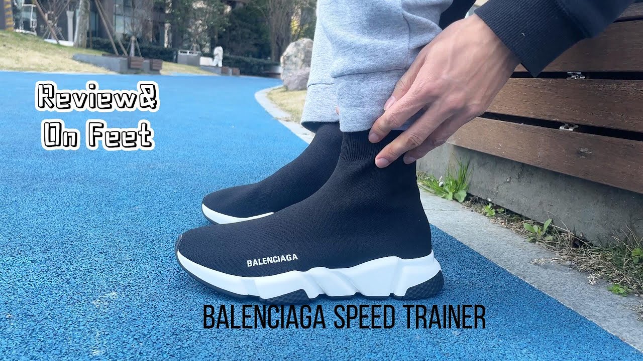 BALENCIAGA Speed Trainer Review & On Feet - YouTube