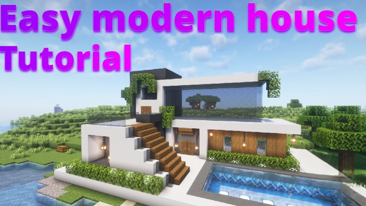 Minecraft: Easy modern house tutorial