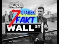 Otabek Mahkamov Wall Street haqidagi mashxur ETTILIK