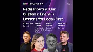 Redistributing Our Systems. Erlang's Enduring Lessons for Local-First