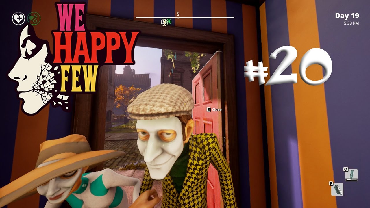 We Happy Few 20 A Bucket of Motilene YouTube