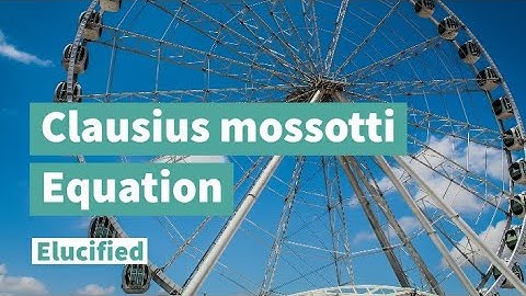 clausius mossotti equation Derivation- dielectric constant and molecular polarizibility video