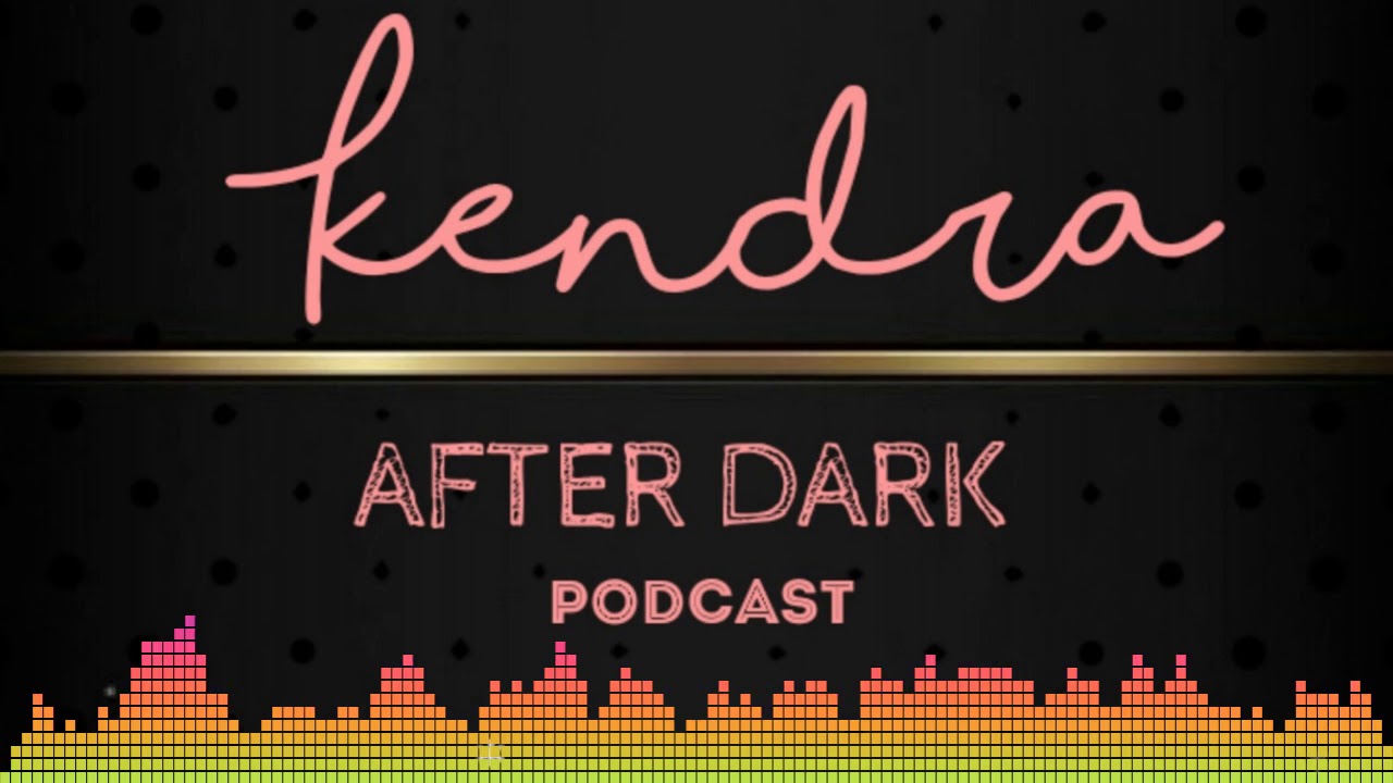 Pink Kush Network  | Kendra After Dark