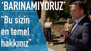 CHP'li Başarır'dan öğrencilere: Biz yaparsak bizim de yakamıza yapışın