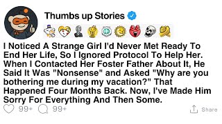 I Noticed A Strange Girl I'd Never Met Ready To End Her Life,