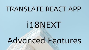Multi-language Translate React APP by  QueryString, Browser Language with React Hook & I18NEXT