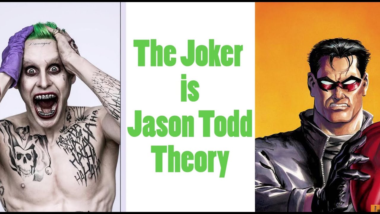 The Joker and Jason Todd theory