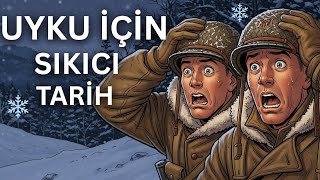 Donmuş Cehennem Eksi 35Te Hayatta Kalmak - Uyku Öncesi Sıkıcı Tarih