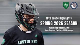 Zachary Fleming '28 | 10th Grade Lacrosse | Spring 2026 Highlights | Austin Prep | NE Twisters