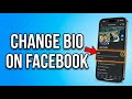 How To Change Bio On Facebook | Edit Bio On Facebook Profile