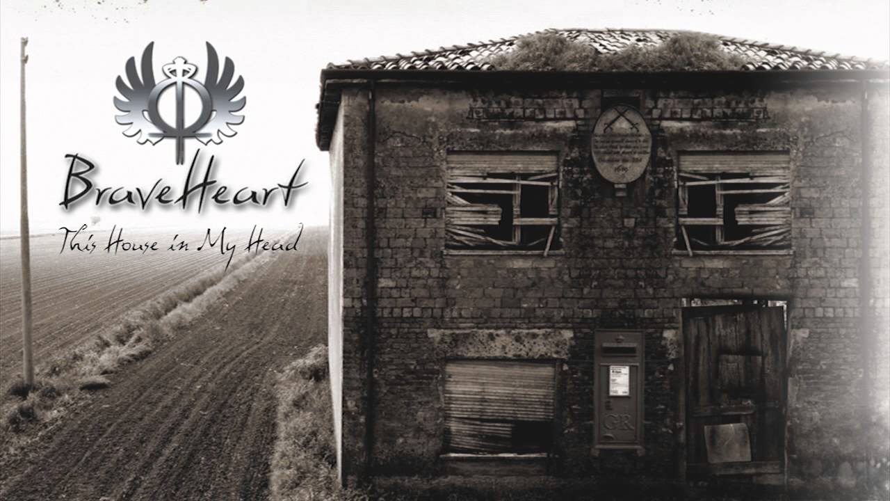 BraveHeart Old House [Official Music] YouTube