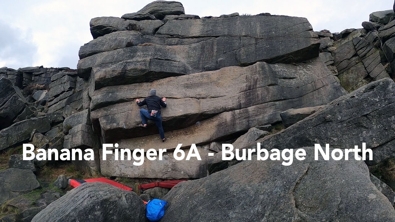 Banana Finger - Burbage North