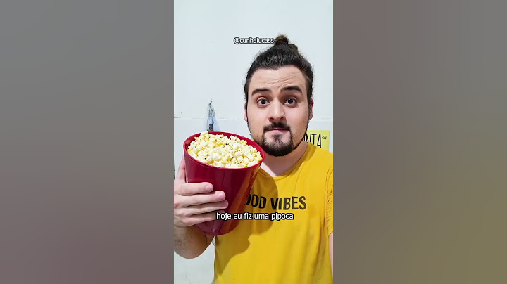 Hoje eu fiz PIPOCA! | @CUNHALUCASS