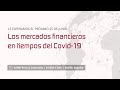 ENTREVISTA A JUAN CARLOS URETA - Los mercados financieros en tiempos del Covid-19