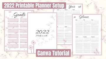 2022 PRINTABLE PLANNER Setup ~ Plan With Me CANVA Tutorial