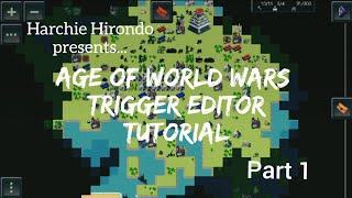 Age of World Wars Trigger Editor Tutorial (Part 1) screenshot 5